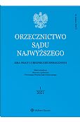 Orzecznictwo Sądu Najwyższego. Izba Pracy i Ubezpieczeń Społecznych Orzecznictwo Sądu Najwyższego. Izba Pracy i Ubezpieczeń Społecznych