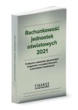 Rachunkowość jednostek oświatowych 2021 Rachunkowość jednostek oświatowych 2021