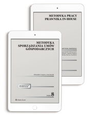 Metodyka sporządzania umów gospodarczych + Metodyka pracy prawnika in-house - Pakiet e-book PDF