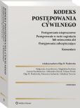 Kodeks postępowania cywilnego. Postępowanie nieprocesowe. Postępowanie w razie zaginięcia lub zniszczenia akt. Postępowanie zabezpieczające. Komentarz Kodeks postępowania cywilnego. Postępowanie nieprocesowe. Postępowanie w razie zaginięcia lub zniszczenia akt. Postępowanie zabezpieczające. Komentarz