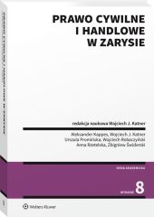 Prawo cywilne i handlowe w zarysie Prawo cywilne i handlowe w zarysie