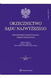 Orzecznictwo Sądu Najwyższego. Izba Kontroli Nadzwyczajnej i Spraw Publicznych Orzecznictwo Sądu Najwyższego. Izba Kontroli Nadzwyczajnej i Spraw Publicznych