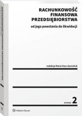 Rachunkowość finansowa przedsiębiorstwa - od jego powstania do likwidacji Rachunkowość finansowa przedsiębiorstwa - od jego powstania do likwidacji