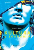 Kultura a ekonomia Kultura a ekonomia