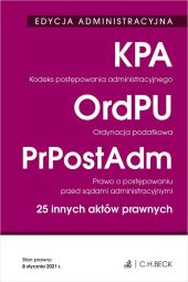 Edycja administracyjna Kodeks postępowania administracyjnego Ordynacja podatkowa Edycja administracyjna Kodeks postępowania administracyjnego Ordynacja podatkowa
