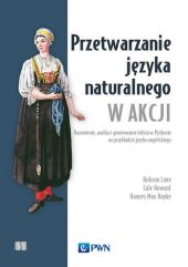 Przetwarzanie języka naturalnego w akcji Przetwarzanie języka naturalnego w akcji