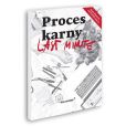 Last Minute Proces Karny 2021 Last Minute Proces Karny 2021