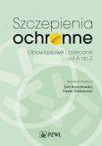 Szczepienia ochronne Szczepienia ochronne