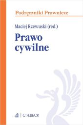 Prawo cywilne Podręcznik Prawo cywilne Podręcznik