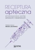 Receptura apteczna. Receptura apteczna.