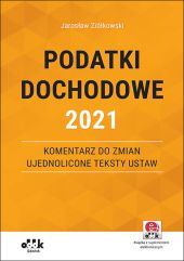 Podatki dochodowe 2021 Podatki dochodowe 2021