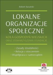 Lokalne organizacje społeczne Lokalne organizacje społeczne