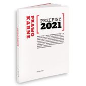 Prawo karne Przepisy 2021 Prawo karne Przepisy 2021