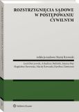Rozstrzygnięcia sądowe w postępowaniu cywilnym Rozstrzygnięcia sądowe w postępowaniu cywilnym