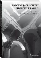 Fascynujące ścieżki filozofii prawa 2 Fascynujące ścieżki filozofii prawa 2