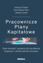 Pracownicze Plany Kapitałowe Pracownicze Plany Kapitałowe
