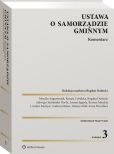 Ustawa o samorządzie gminnym. Komentarz Ustawa o samorządzie gminnym. Komentarz