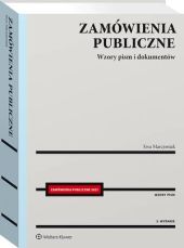 Zamówienia publiczne. Wzory pism i dokumentów Zamówienia publiczne. Wzory pism i dokumentów