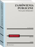 Zamówienia publiczne. Wzory pism i dokumentów Zamówienia publiczne. Wzory pism i dokumentów