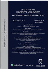 Zeszyty Naukowe Uniwersytetu Jagiellońskiego. Prace z Prawa Własności Intelektualnej Zeszyty Naukowe Uniwersytetu Jagiellońskiego. Prace z Prawa Własności Intelektualnej