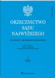 Orzecznictwo Sądu Najwyższego. Izba Pracy i Ubezpieczeń Społecznych Orzecznictwo Sądu Najwyższego. Izba Pracy i Ubezpieczeń Społecznych