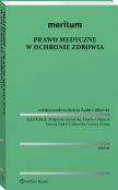 MERITUM Prawo medyczne w ochronie zdrowia MERITUM Prawo medyczne w ochronie zdrowia