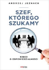 Szef, którego szukamy Szef, którego szukamy