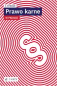 Prawo karne w pigułce Prawo karne w pigułce