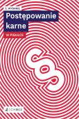 Postępowanie karne w pigułce Postępowanie karne w pigułce