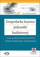 Gospodarka kasowa jednostki budżetowej Gospodarka kasowa jednostki budżetowej