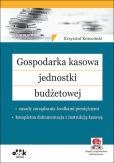 Gospodarka kasowa jednostki budżetowej Gospodarka kasowa jednostki budżetowej