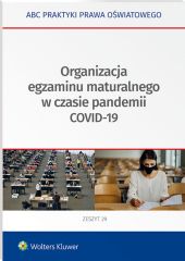 Organizacja egzaminu maturalnego w czasie pandemii COVID-19