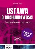 Ustawa o rachunkowości z komentarzem do zmian Ustawa o rachunkowości z komentarzem do zmian