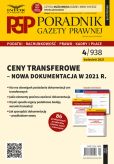 Ceny transferowe Nowa dokumentacja w 2021 r. Ceny transferowe Nowa dokumentacja w 2021 r.