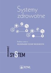 Systemy zdrowotne Systemy zdrowotne