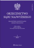 Orzecznictwo Sądu Najwyższego. Izba Kontroli Nadzwyczajnej i Spraw Publicznych Orzecznictwo Sądu Najwyższego. Izba Kontroli Nadzwyczajnej i Spraw Publicznych