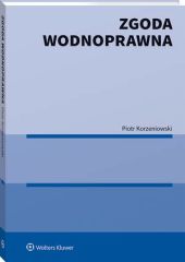 Zgoda wodnoprawna Zgoda wodnoprawna