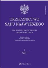 Orzecznictwo Sądu Najwyższego. Izba Kontroli Nadzwyczajnej i Spraw Publicznych Orzecznictwo Sądu Najwyższego. Izba Kontroli Nadzwyczajnej i Spraw Publicznych