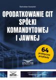 Opodatkowanie CIT spółki komandytowej i jawnej Opodatkowanie CIT spółki komandytowej i jawnej