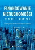 Finansowanie nieruchomości w teorii i praktyce Finansowanie nieruchomości w teorii i praktyce