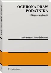 Ochrona praw podatnika Ochrona praw podatnika