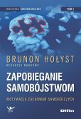 Zapobieganie samobójstwom Tom 1 Zapobieganie samobójstwom Tom 1