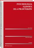 Psychologia sądowa dla prawników Psychologia sądowa dla prawników