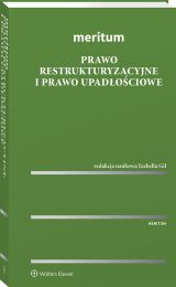 MERITUM Prawo restrukturyzacyjne i prawo upadłościowe MERITUM Prawo restrukturyzacyjne i prawo upadłościowe
