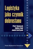 Logistyka jako czynnik dobrostanu Logistyka jako czynnik dobrostanu