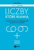 Liczby które kłamią Liczby które kłamią