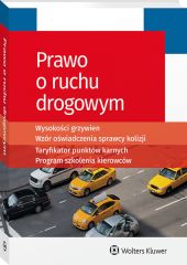 Prawo o ruchu drogowym Prawo o ruchu drogowym