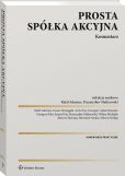 Prosta spółka akcyjna. Komentarz Prosta spółka akcyjna. Komentarz