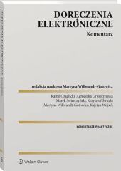 Doręczenia elektroniczne. Komentarz Doręczenia elektroniczne. Komentarz