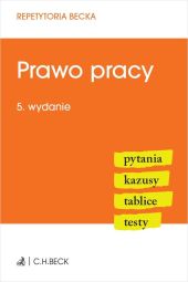 Prawo pracy Pytania Kazusy Tablice Testy Prawo pracy Pytania Kazusy Tablice Testy